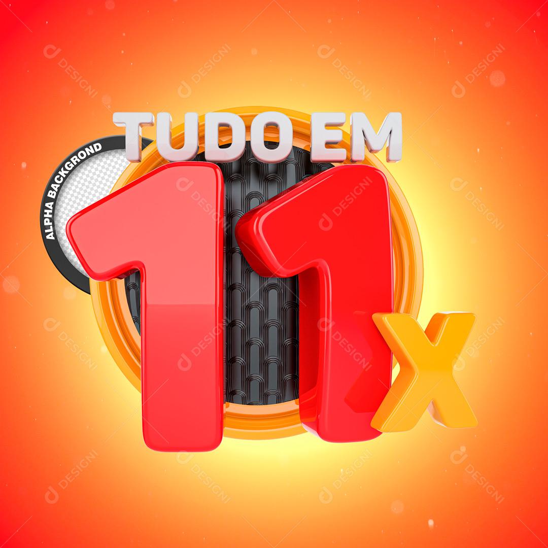 Selo 3D Para Composição Tudo Em Até 11X Sem Juros PSD Editável