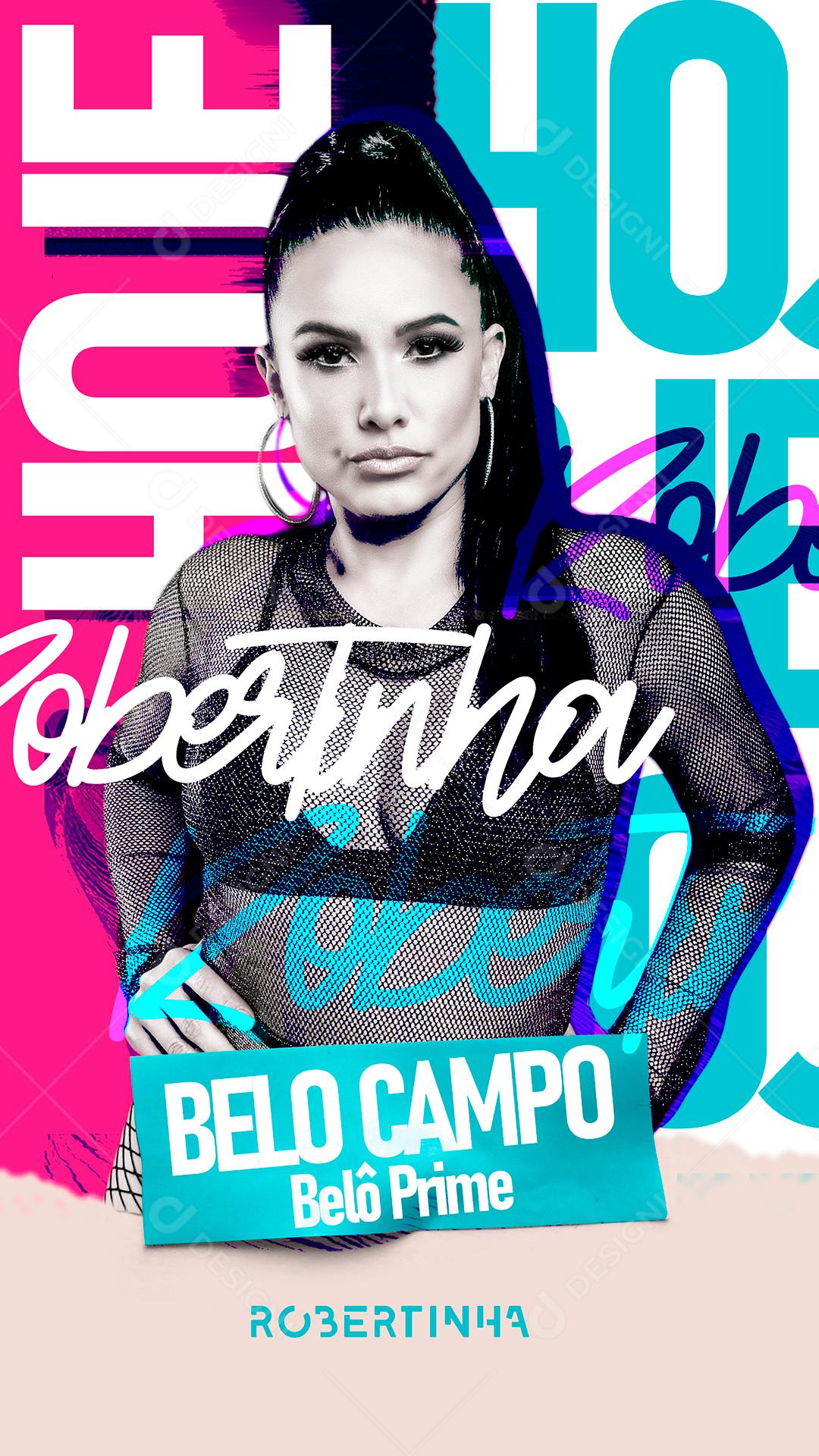 Flyer Story Show Hoje Robertinha Social Media PSD Editável