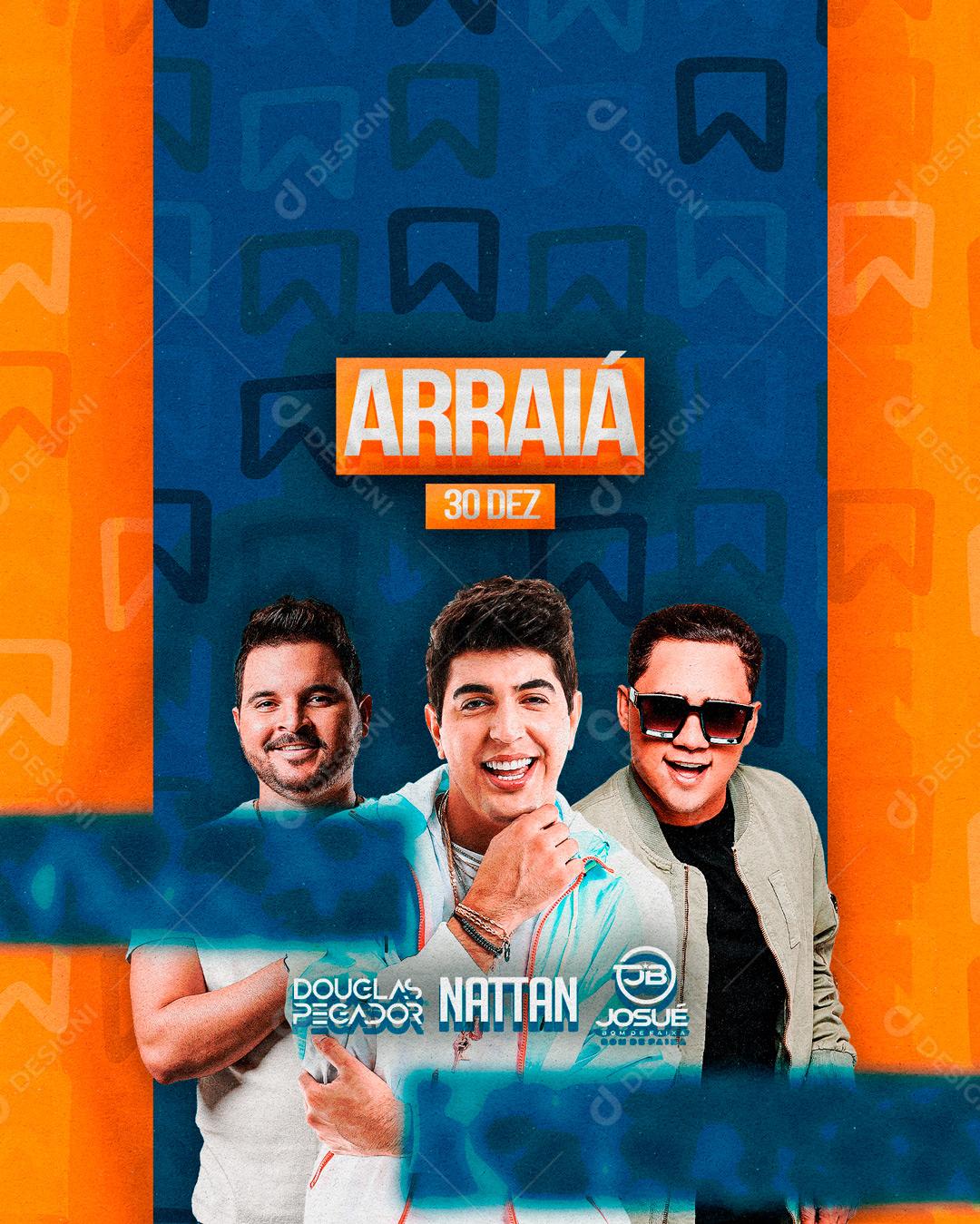 Flyer Arraiá Com Natthan Shows Social Media PSD Editável