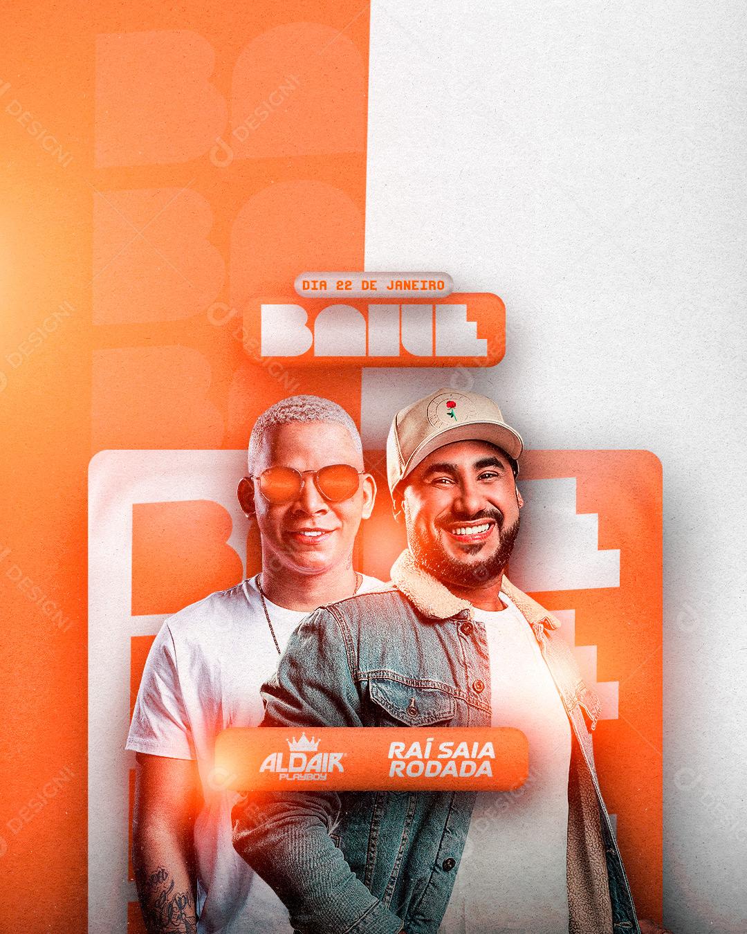 Flyer Baiel Raí Saia Rodada Shows Social Media PSD Editável