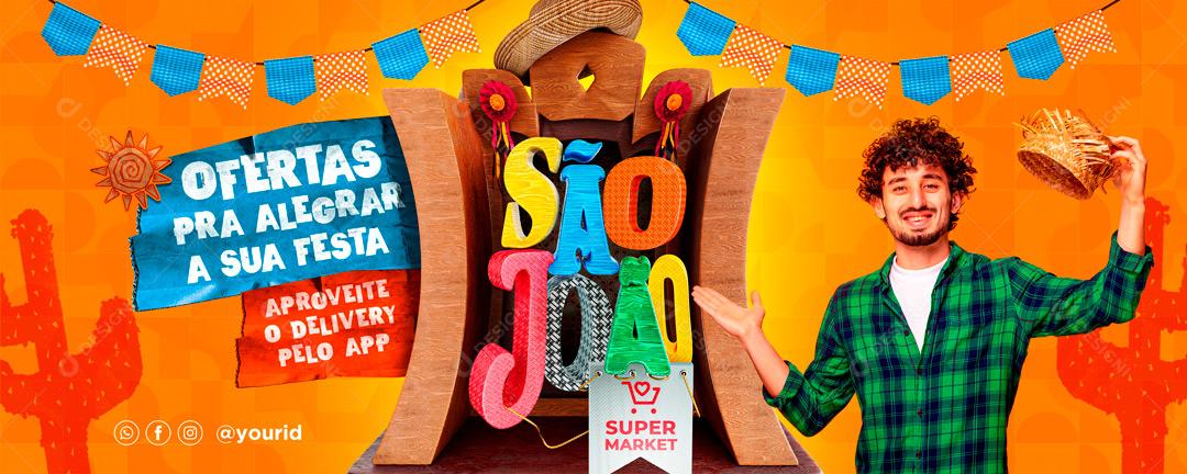 Ofertas Para Alegrar A Sua Festa São João Social Media PSD Editável