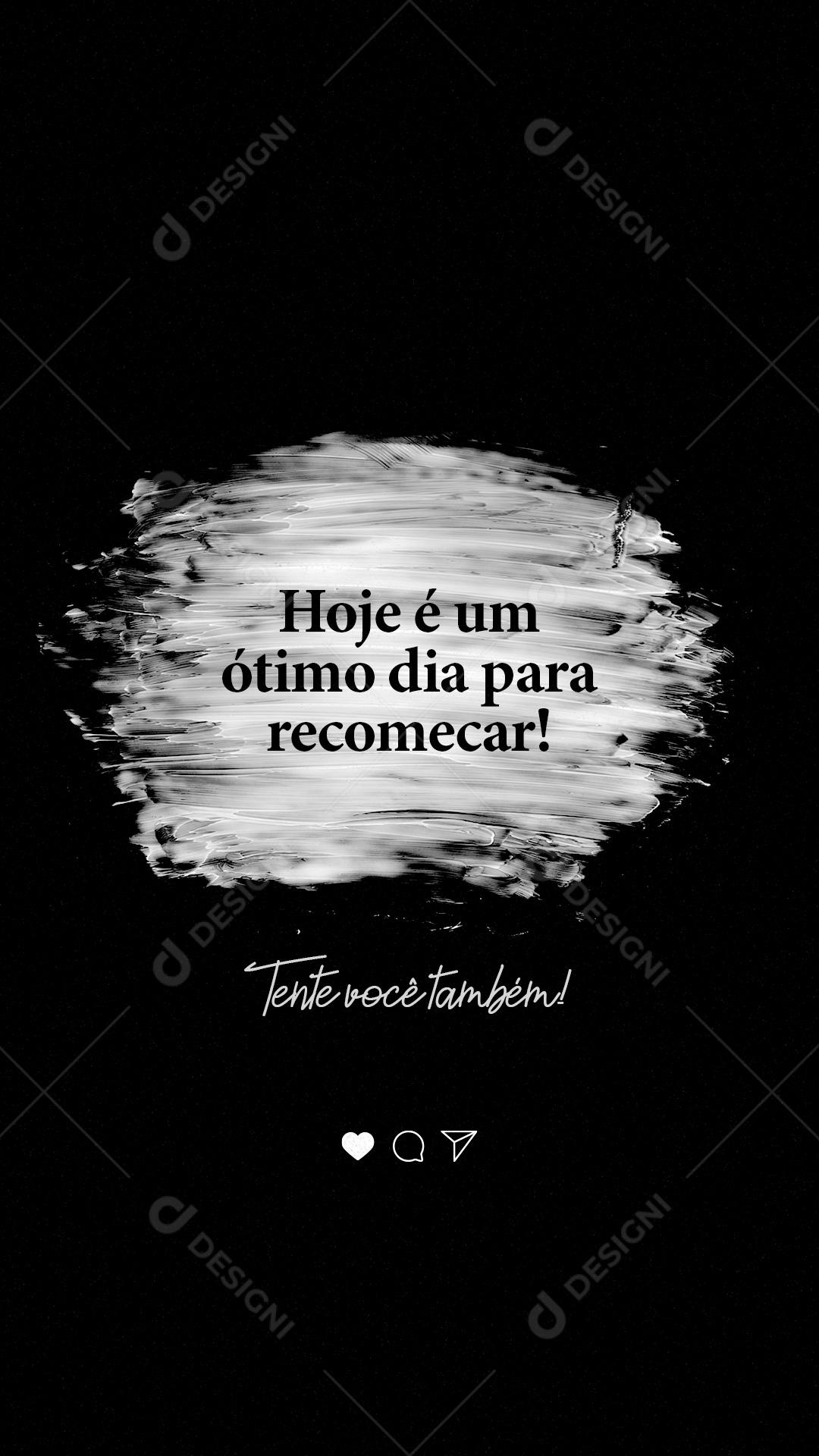 Social Media Story Motivacional Hoje é um Ótimo Dia PSD Editável