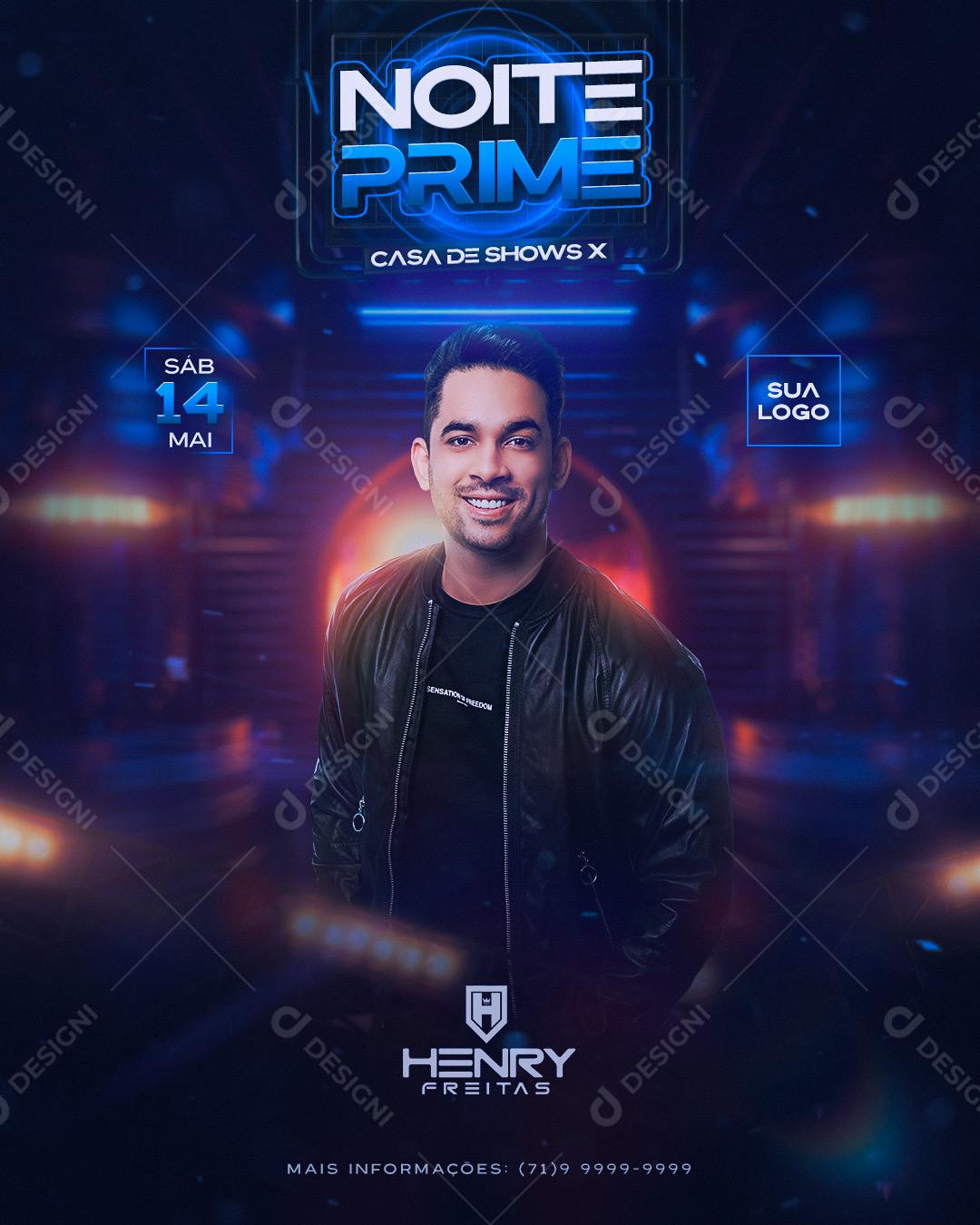 Flyer Noite Prime Henry Social Media PSD Editável