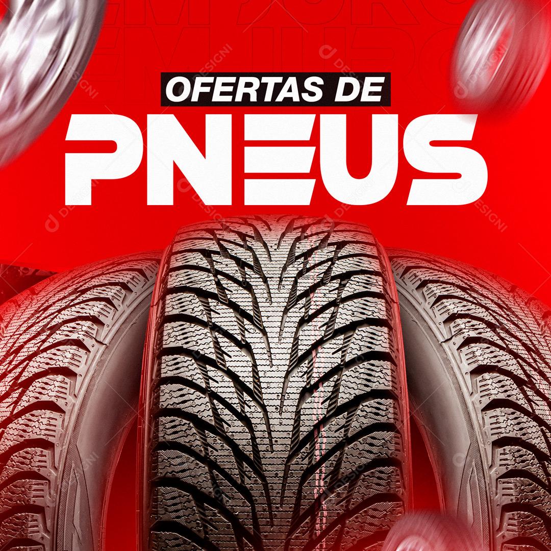 Ofertas De Pneus Carros Social Media PSD Editável