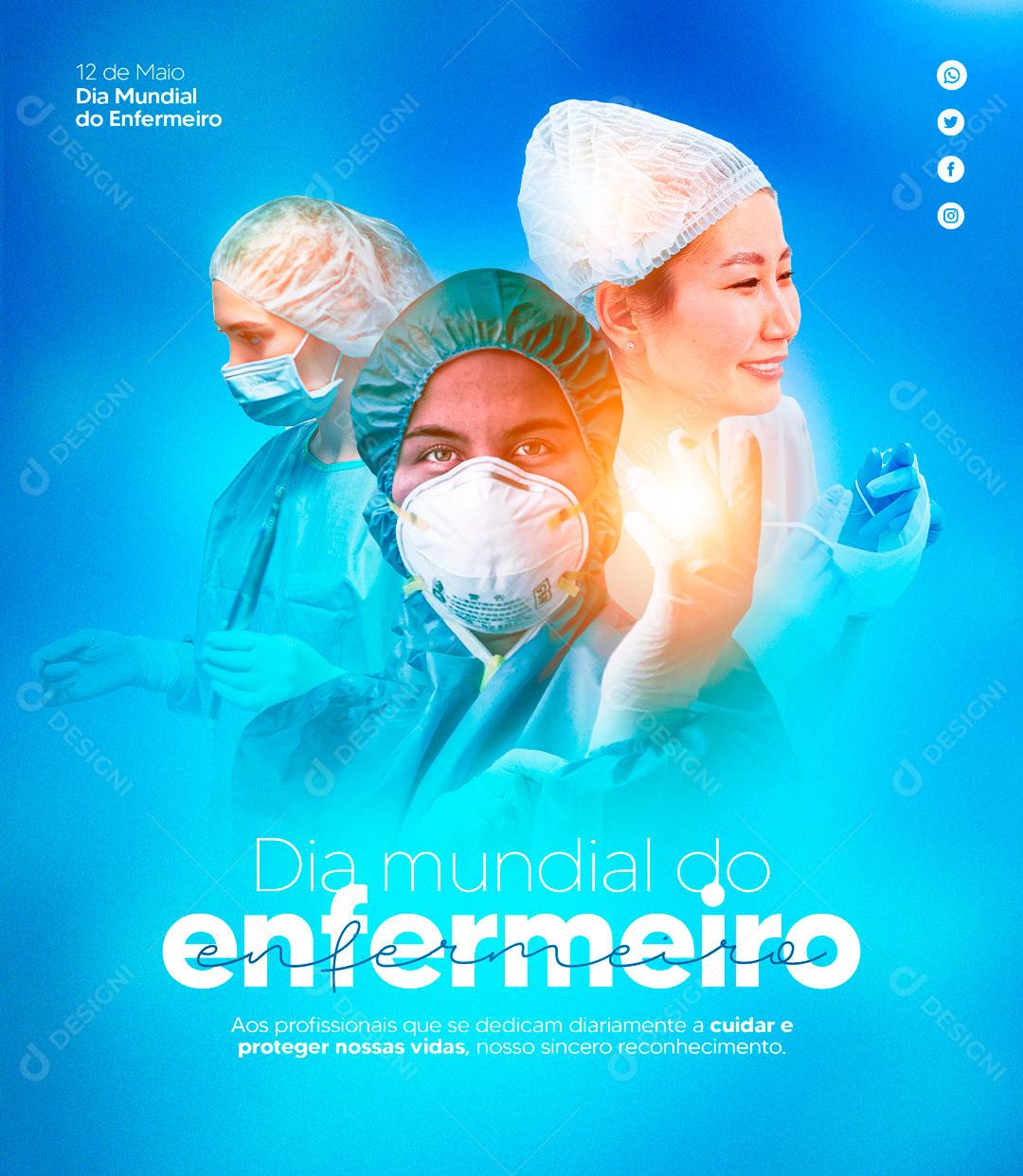 Dia Mundial Do Enfermeiro 12 De Maio Data Comemorativa Social Media PSD Editável