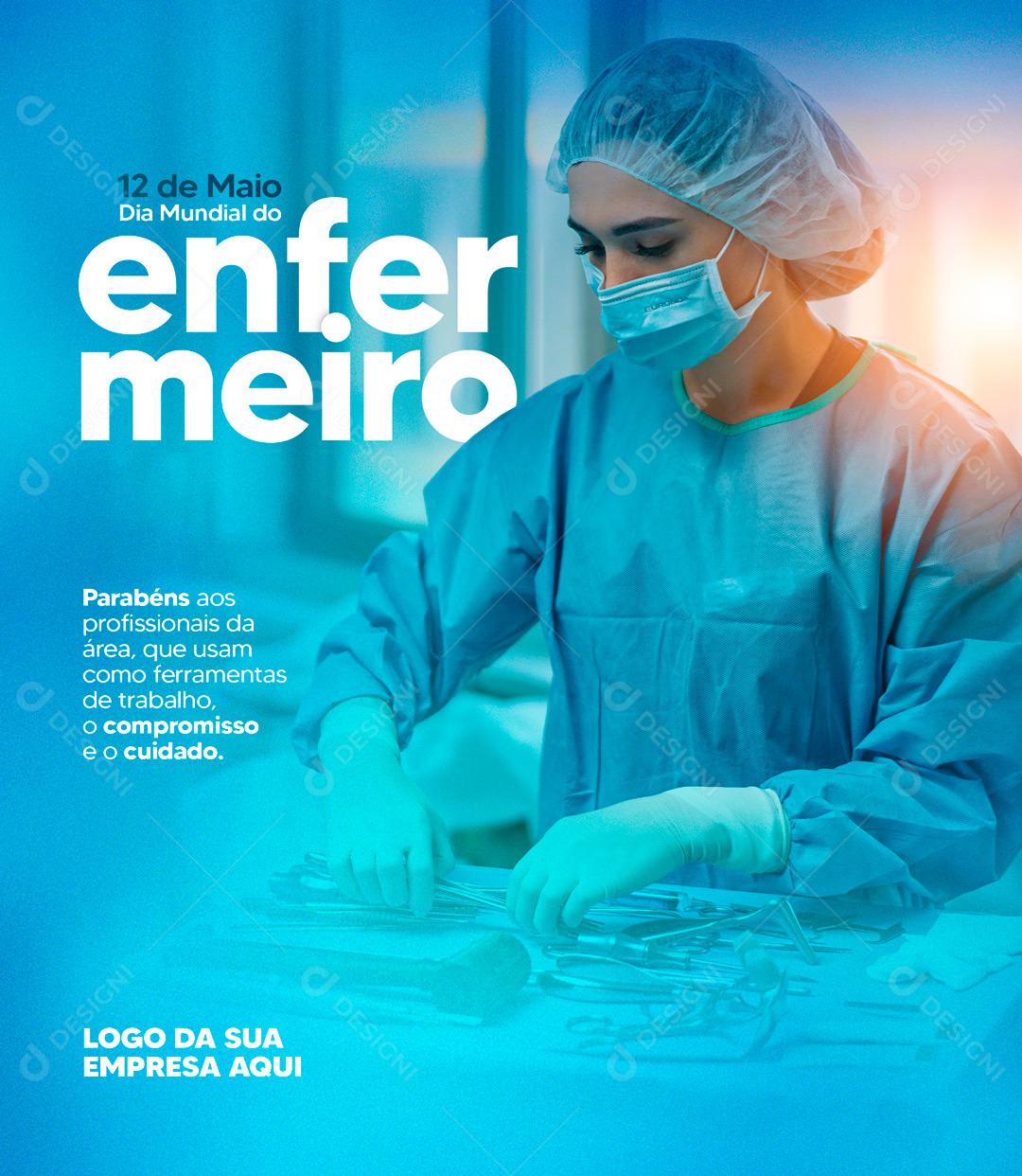 Dia Mundial Do Enfermeiro 12 De Maio Data Comemorativa Social Media PSD Editável