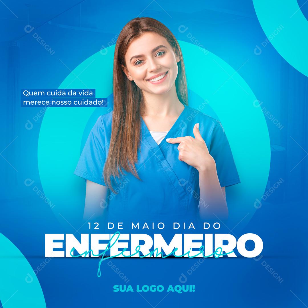 Dia Mundial Do Enfermeiro 12 De Maio Data Comemorativa Social Media PSD Editável
