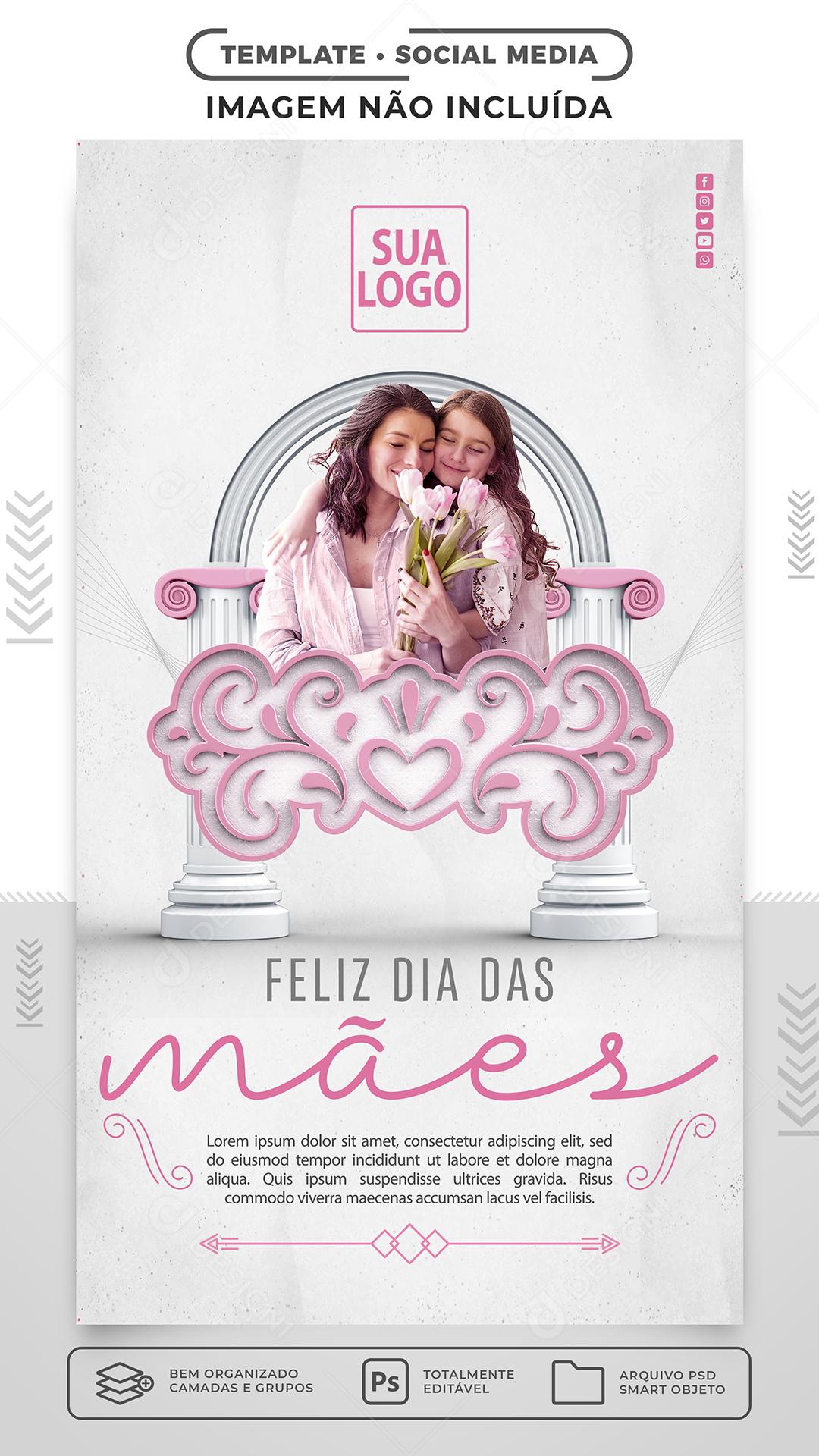 Stories Feliz Dia Das Mães Social Media PSD Editável