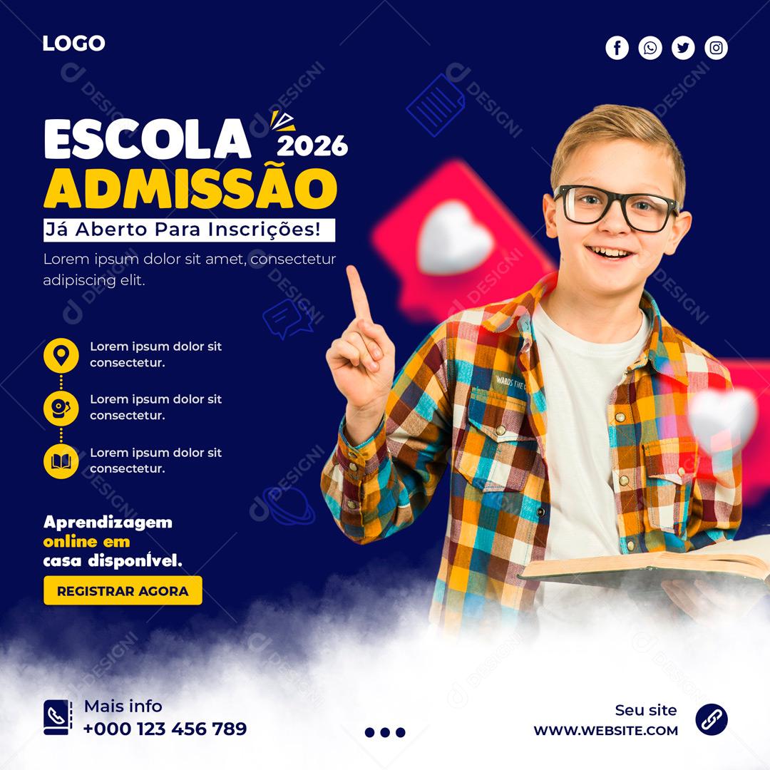 Social Media Escola Admissão 2026 Volta Às Aulas PSD Editável