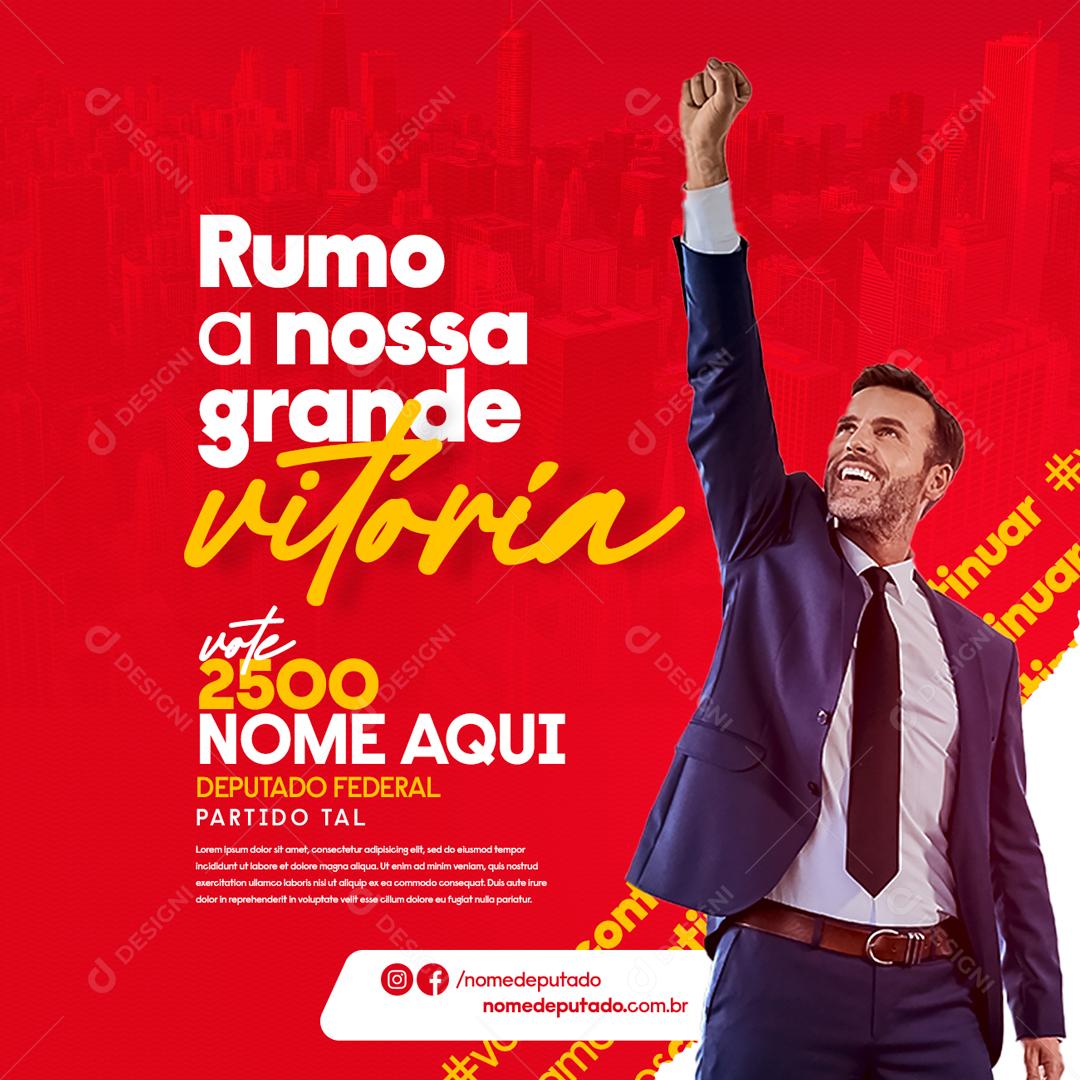 Social Media Rumo a nossa grande vitória Política PSD Editável