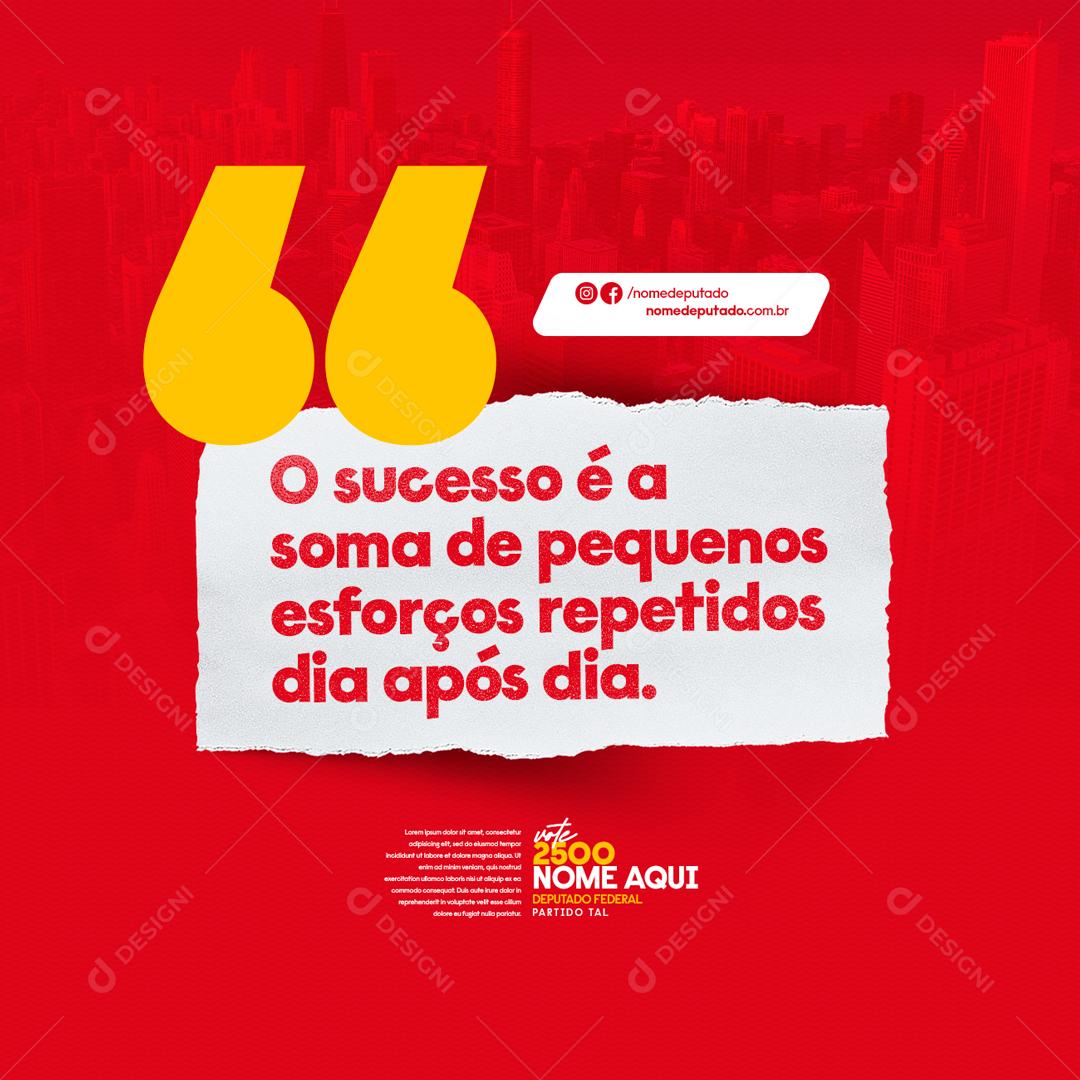 Social Media O Sucesso é o Soma de Pequenas Política PSD Editável