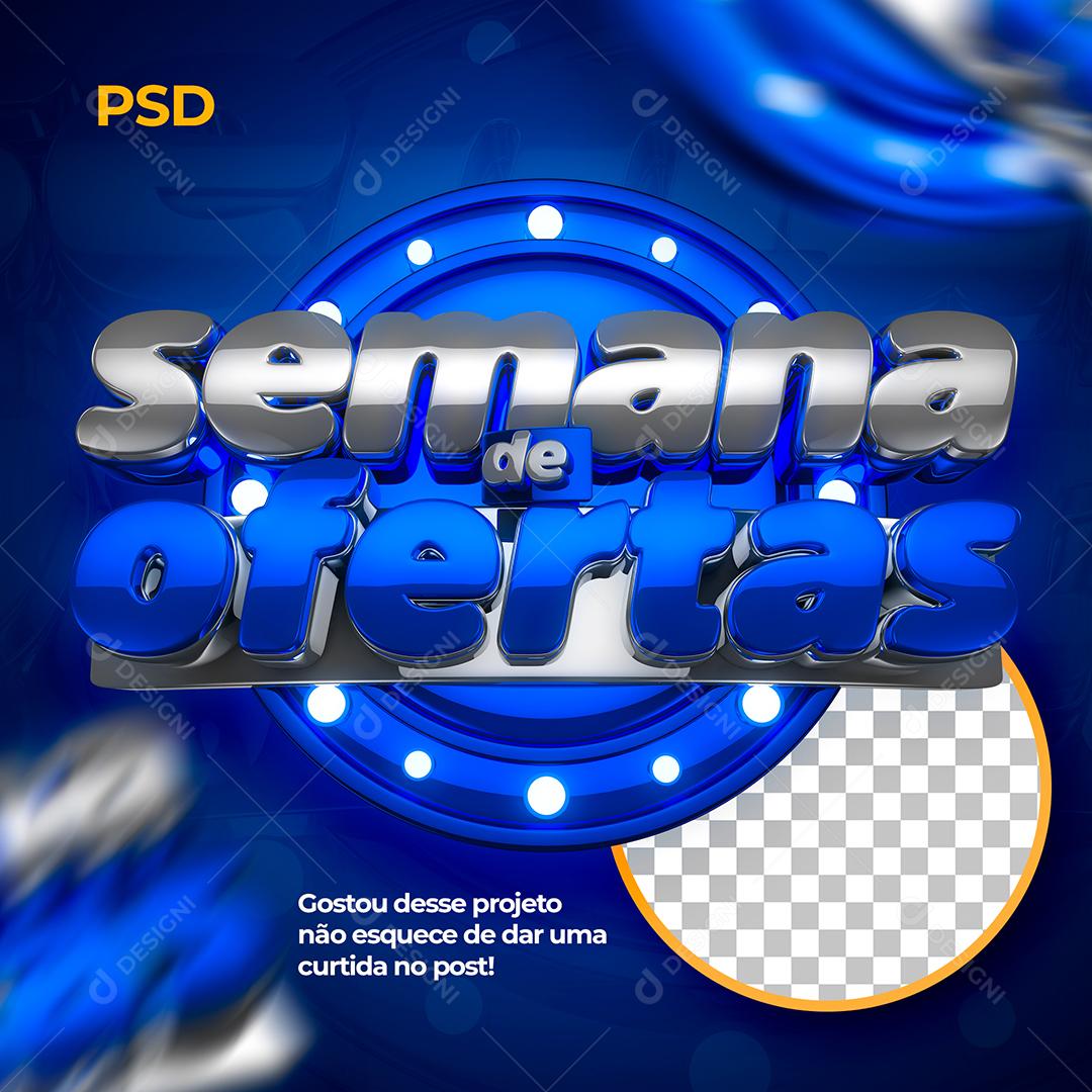 Semana de Ofertas Selo 3D Azul Para Composição PSD