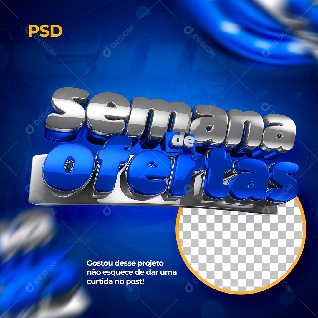 Semana de Ofertas Selo 3D Azul Para Composição PSD