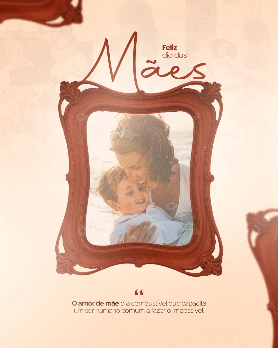 Social Media Feliz Dia Das Mães Sinónimo de Amor Verdadeiro PSD Editável