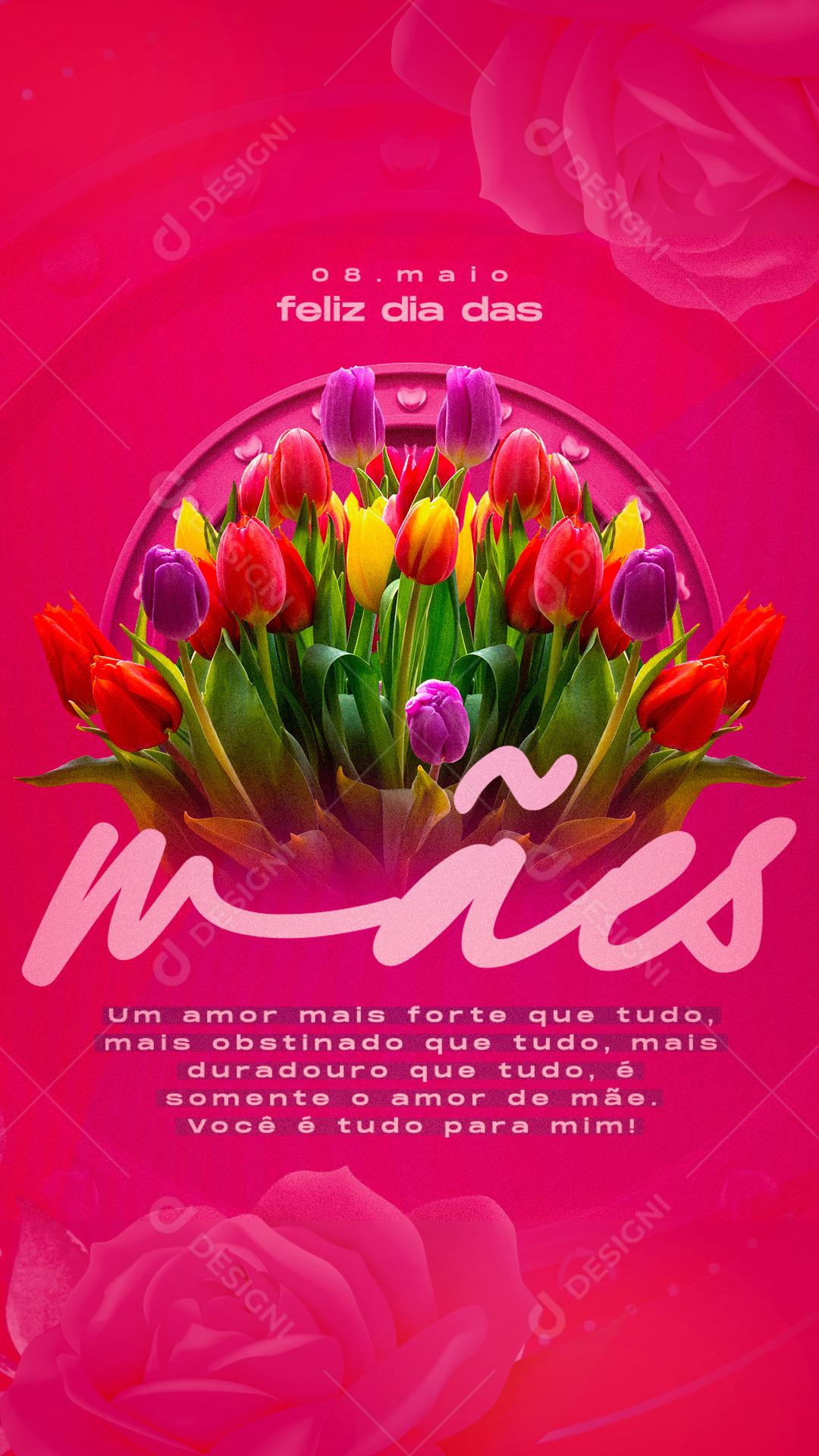 Social Media Story Feliz Dia Das Mães Um Amor Mais Forte PSD Editável