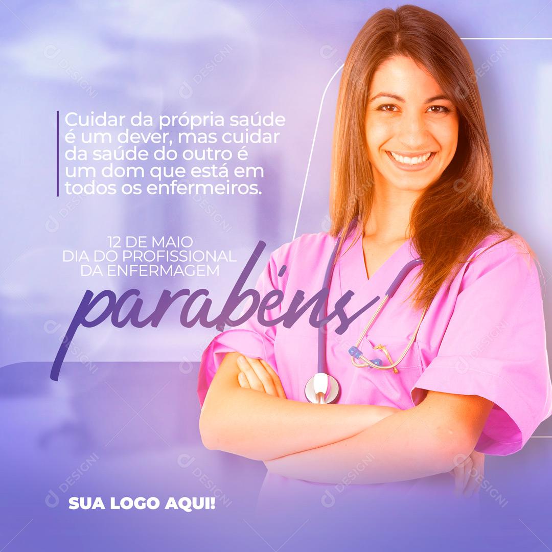 Dia Mundial Do Enfermeiro 12 De Maio Data Comemorativa Social Media PSD Editável