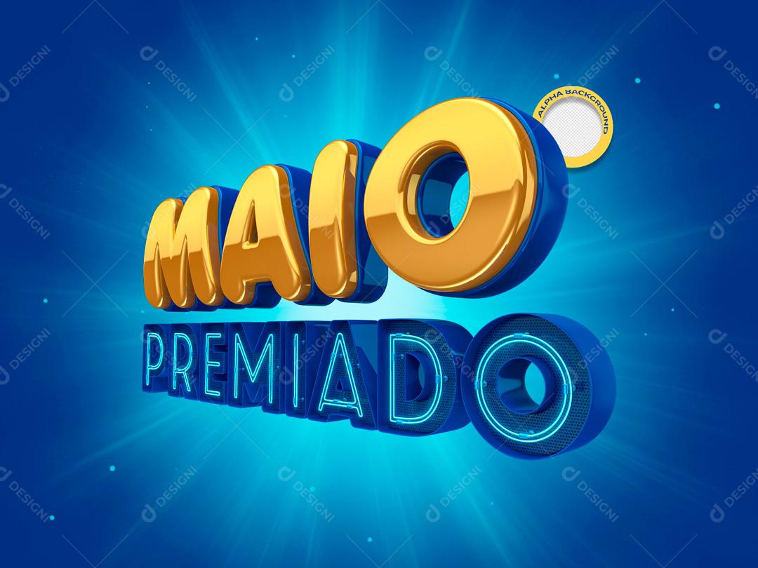 Texto 3D Para Composição Maio Premiado Azul PSD Editável
