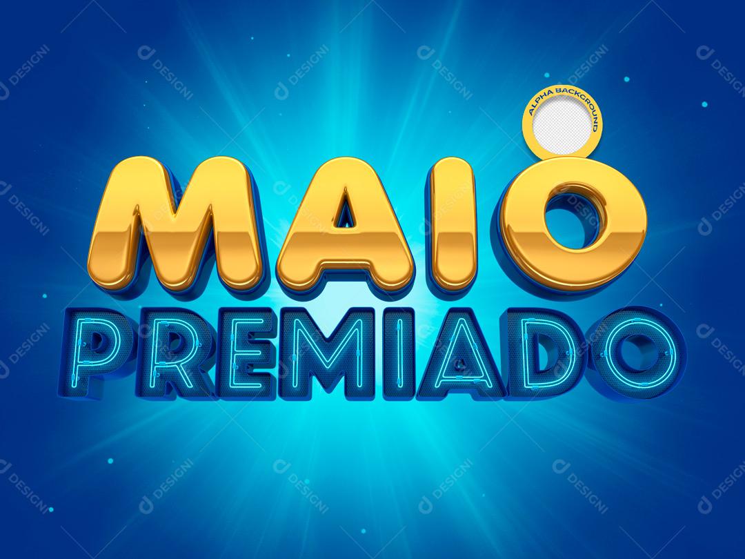 Texto 3D Para Composição Maio Premiado Azul PSD Editável