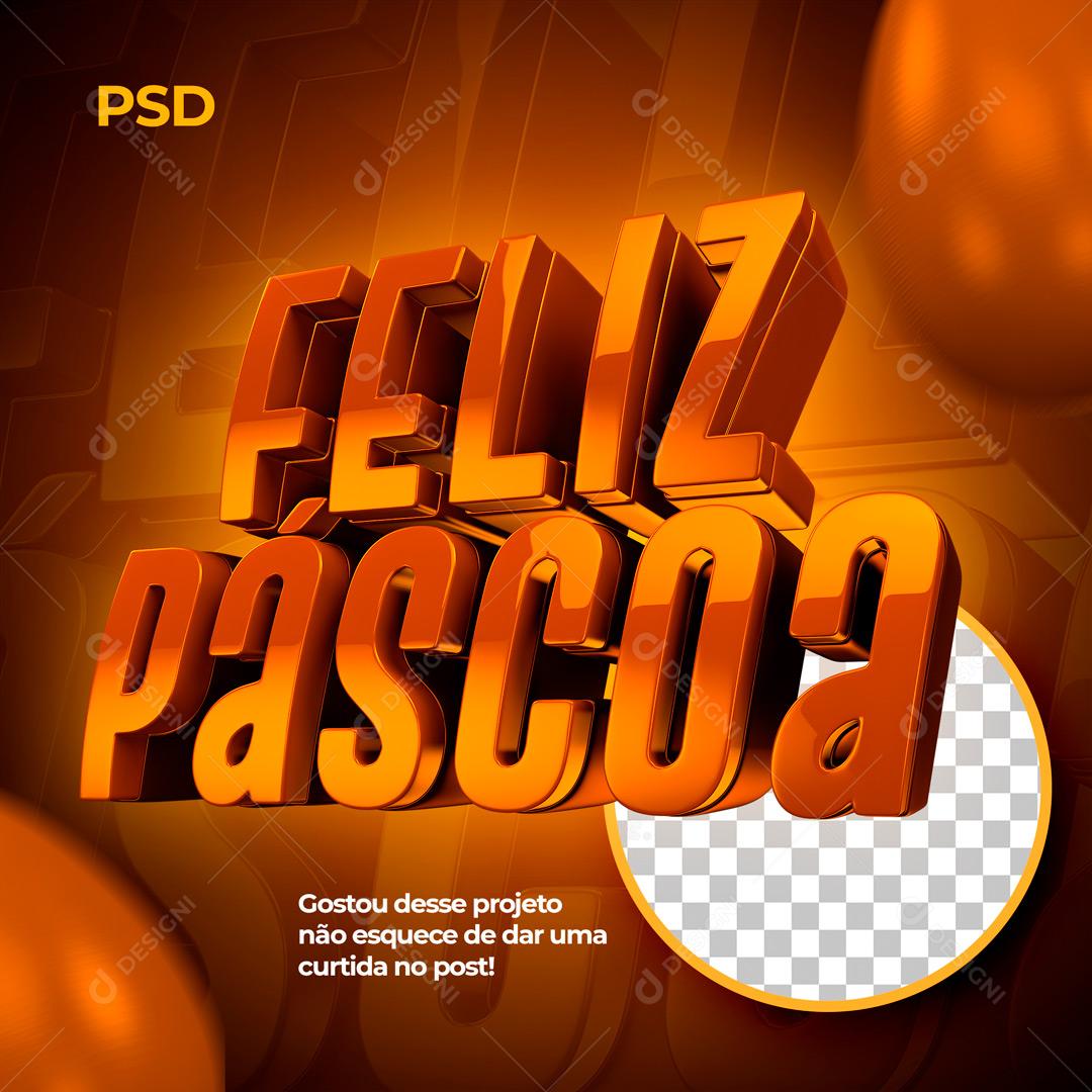 Selo 3D Para Composição Feliz Páscoa PSD Editável