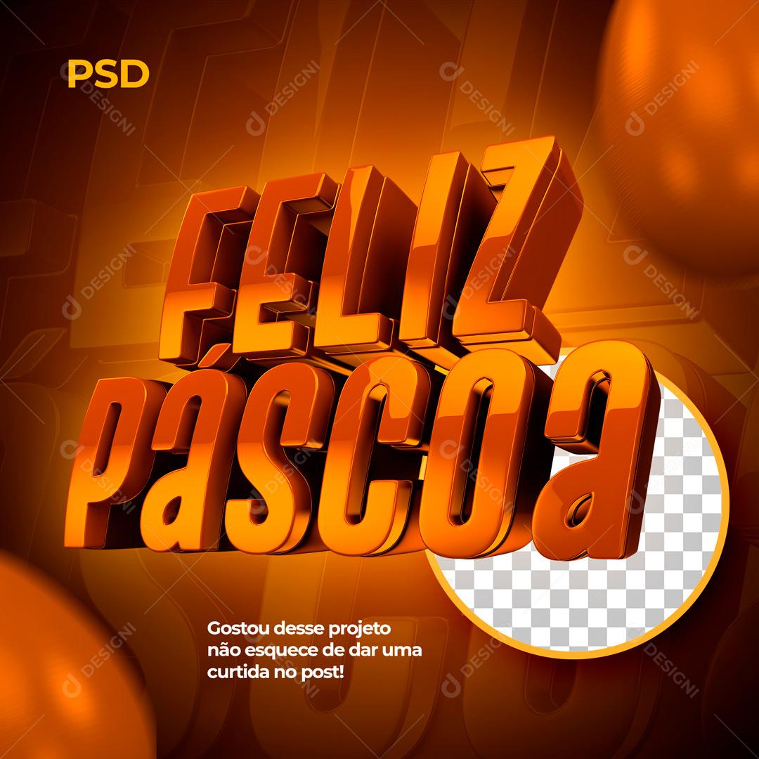 Selo 3D Para Composição Feliz Páscoa PSD Editável