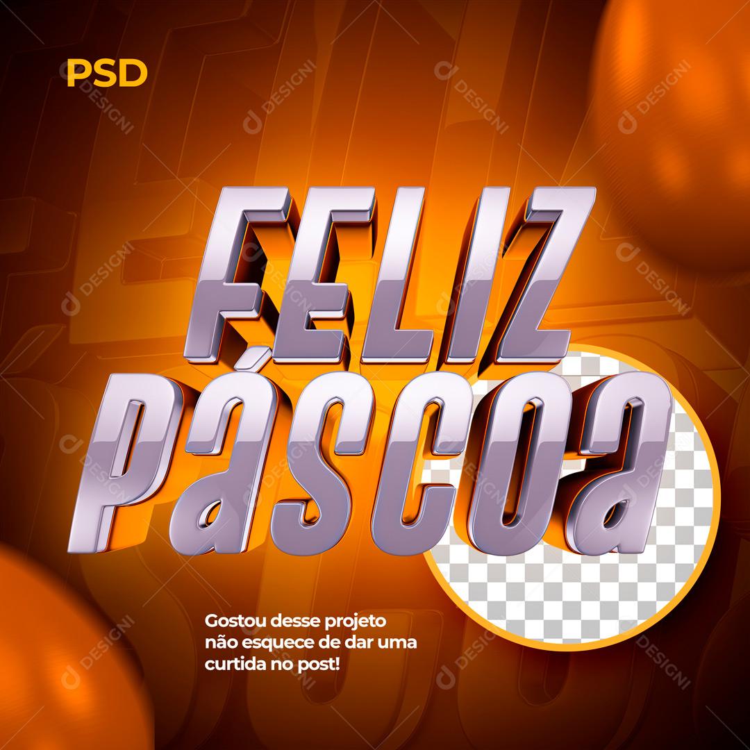 Selo 3D Para Composição Feliz Páscoa PSD Editável