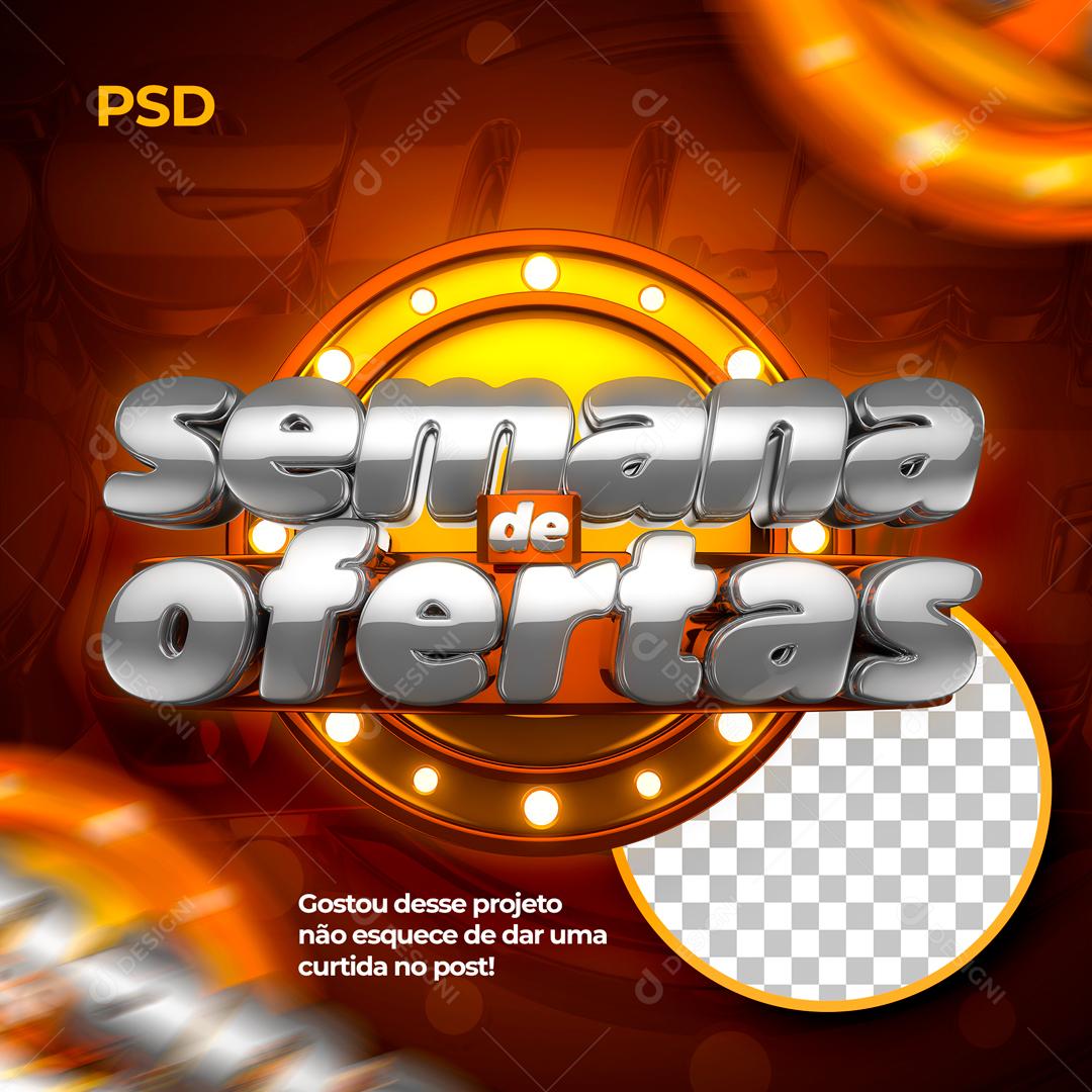Selo 3D Para Composição Semana De Ofertas PSD Editável