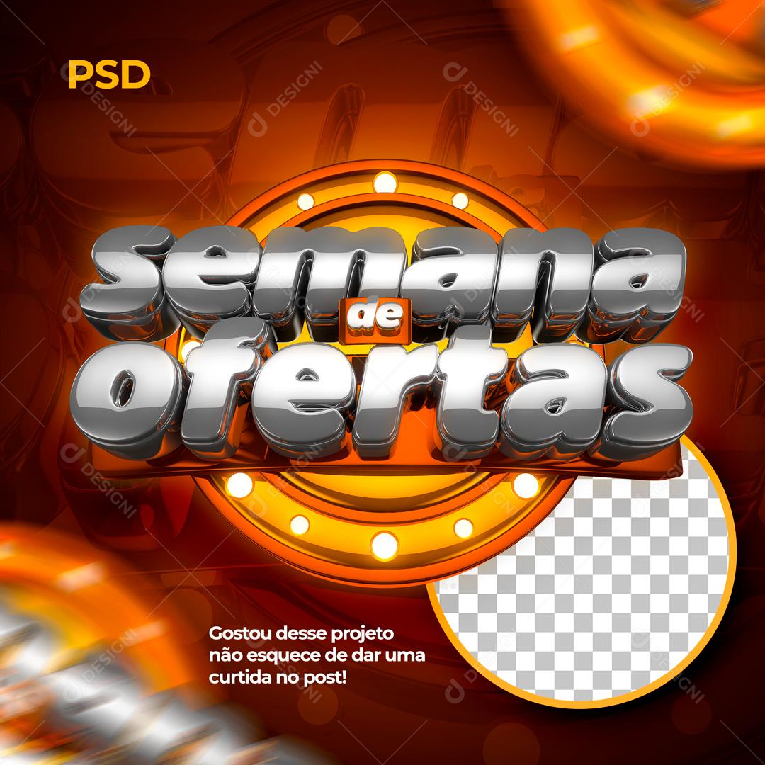 Selo 3D Para Composição Semana De Ofertas PSD Editável