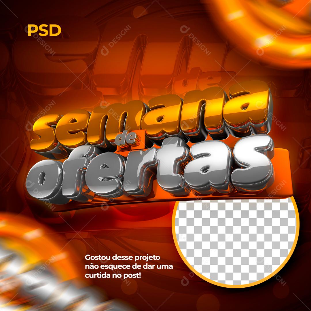 Selo 3D Para Composição Semana De Ofertas PSD Editável