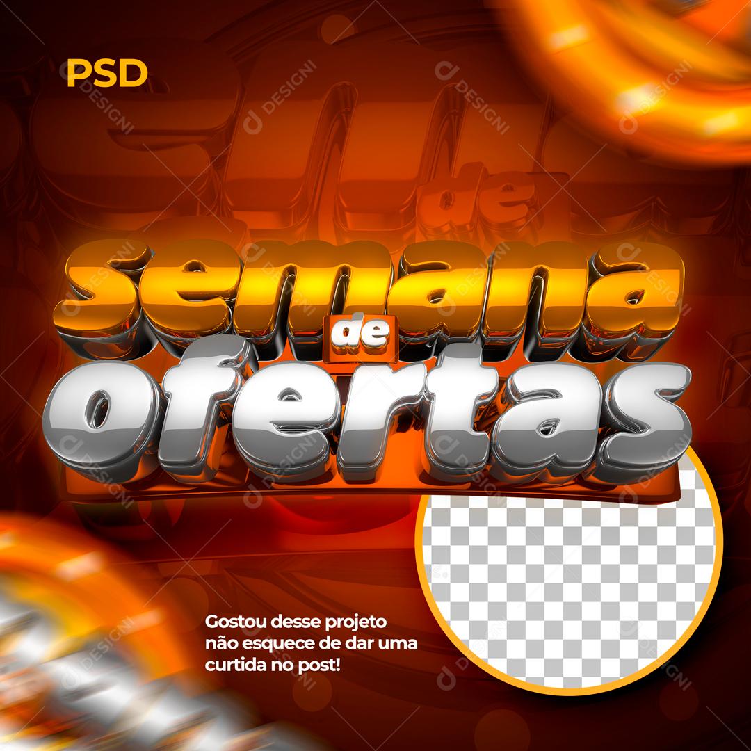 Selo 3D Para Composição Semana De Ofertas PSD Editável