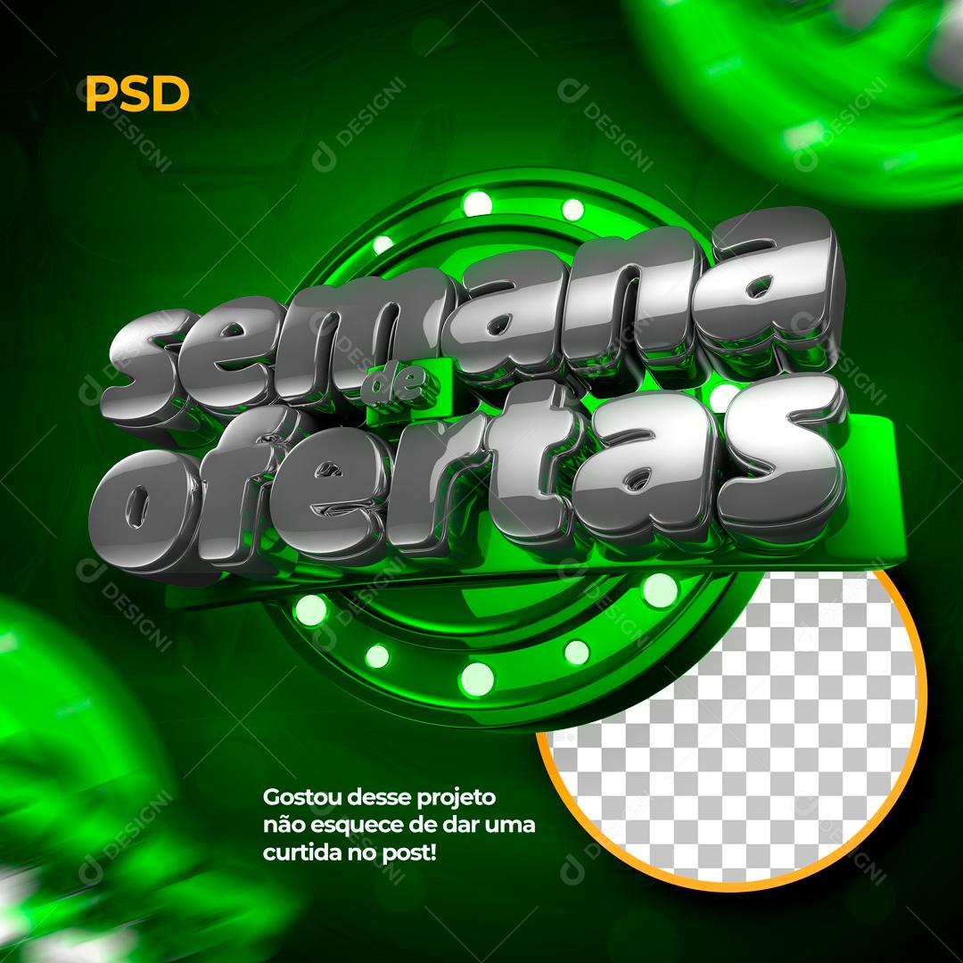 Selo 3D Para Composição Semana De Ofertas PSD Editável