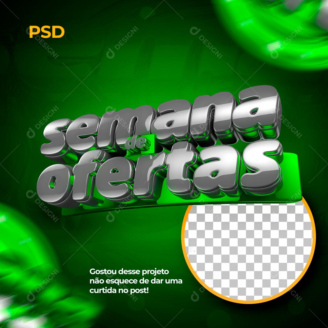 Selo 3D Para Composição Semana De Ofertas PSD Editável