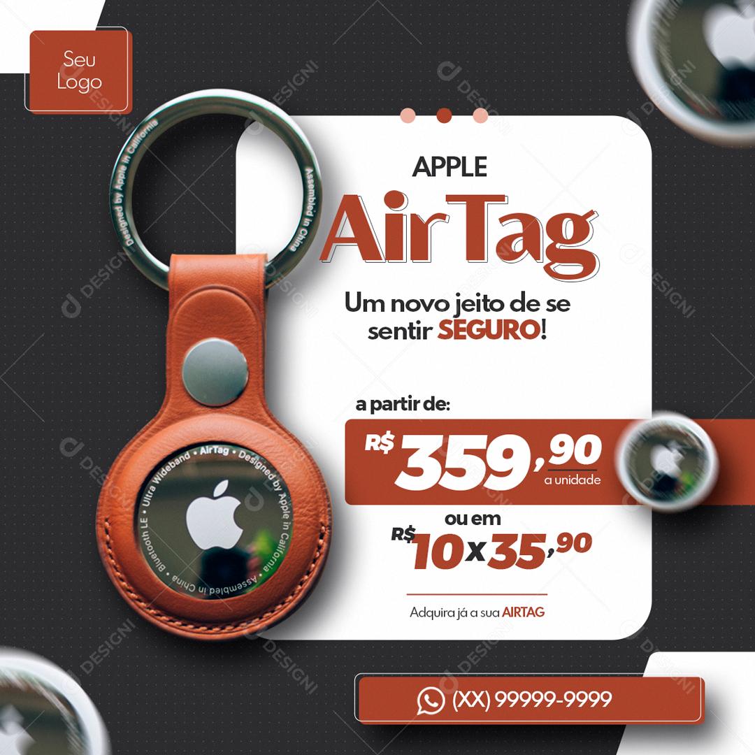 Novidade Apple Air Tag Um Novo Jeito De Se Sentir Seguro Social Media PSD Editável