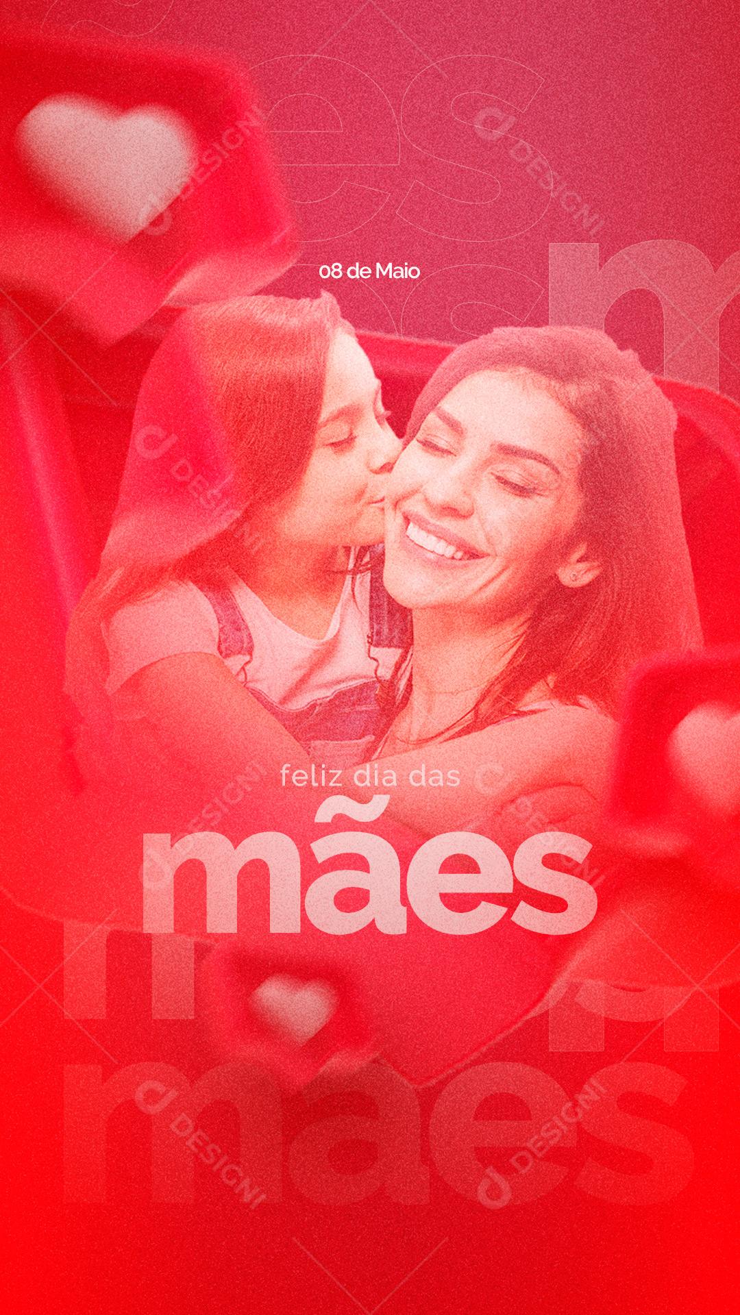 Story Feliz Dia Das Mães 8 de Maio Social Media PSD Editável