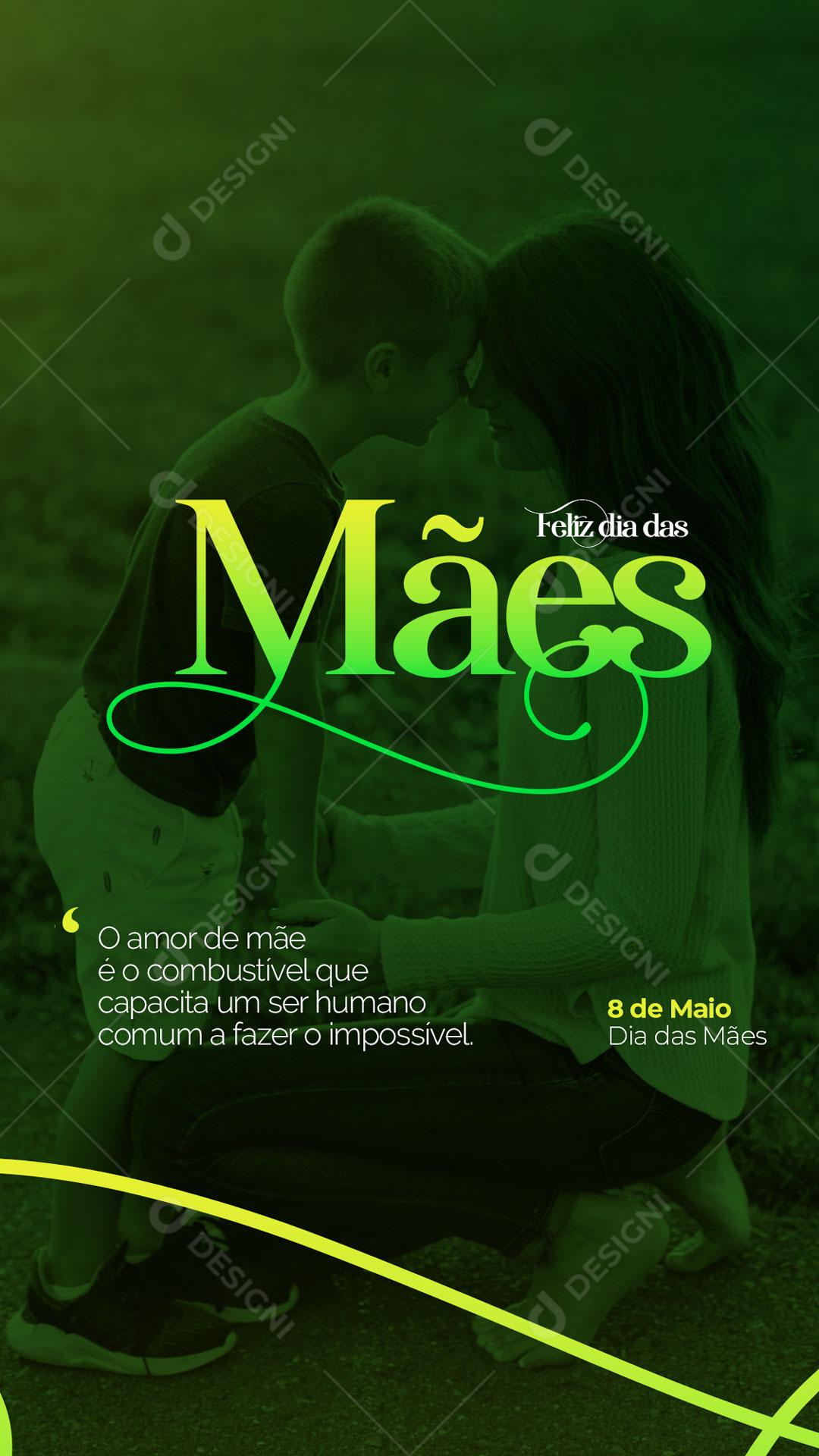 Story Feliz Dia Das Mães Sinónimo de Amor Verdadeiro Social Media  PSD Editável