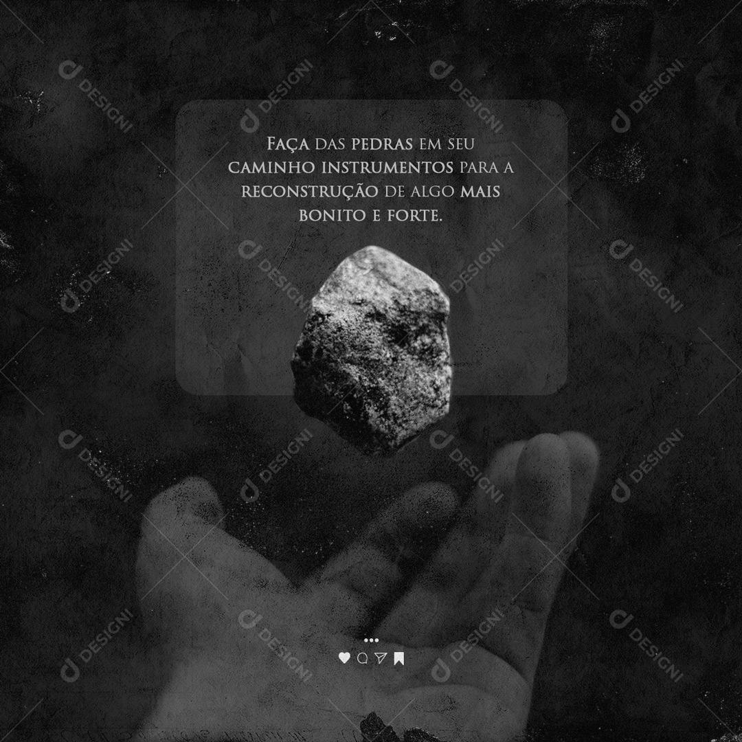 Social Media Motivacional Faça Das Pedras PSD Editável