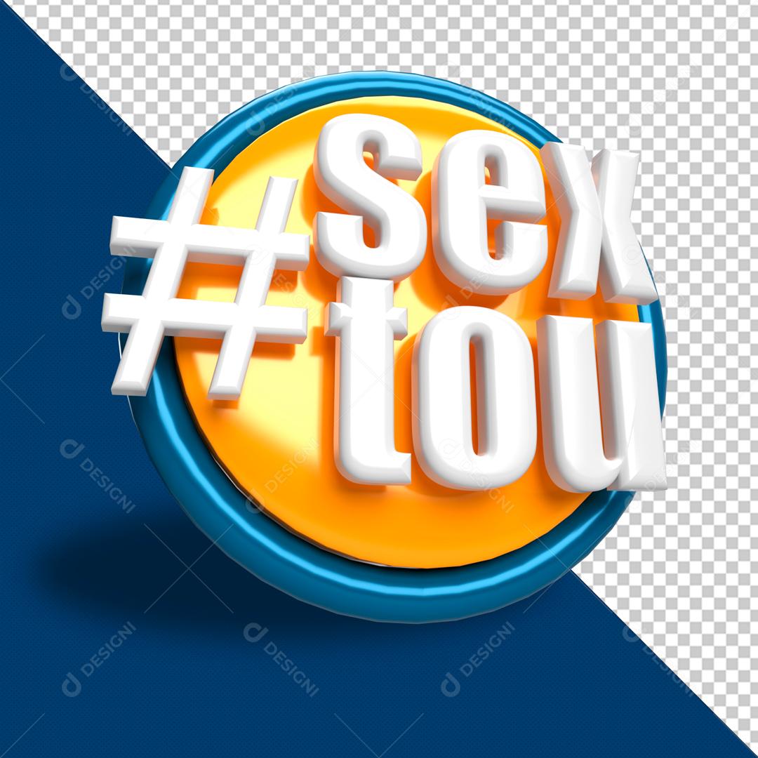Selo 3D Para Composição Sextou Promoções PSD Editável