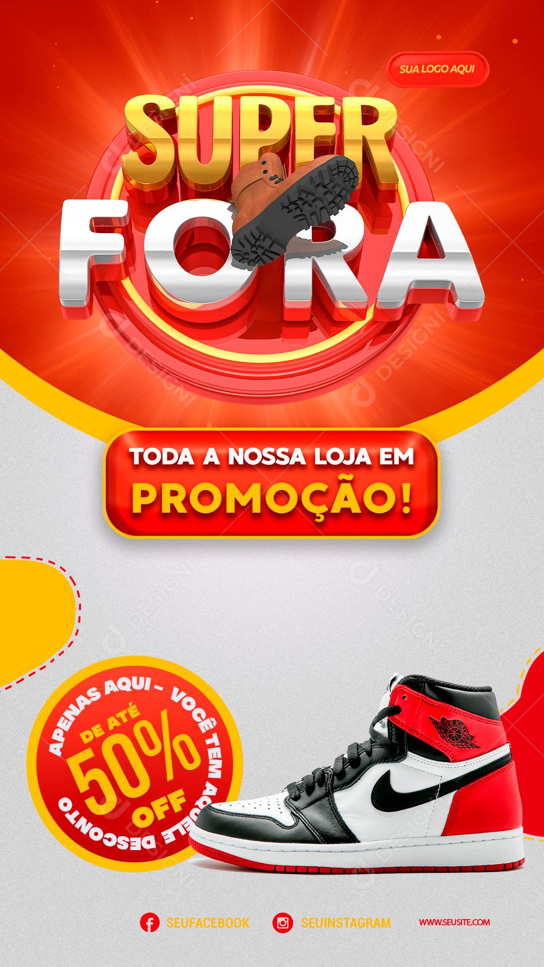 Promoção Super Bota Fora Toda Loja Em Promoção Social Media PSD Editável