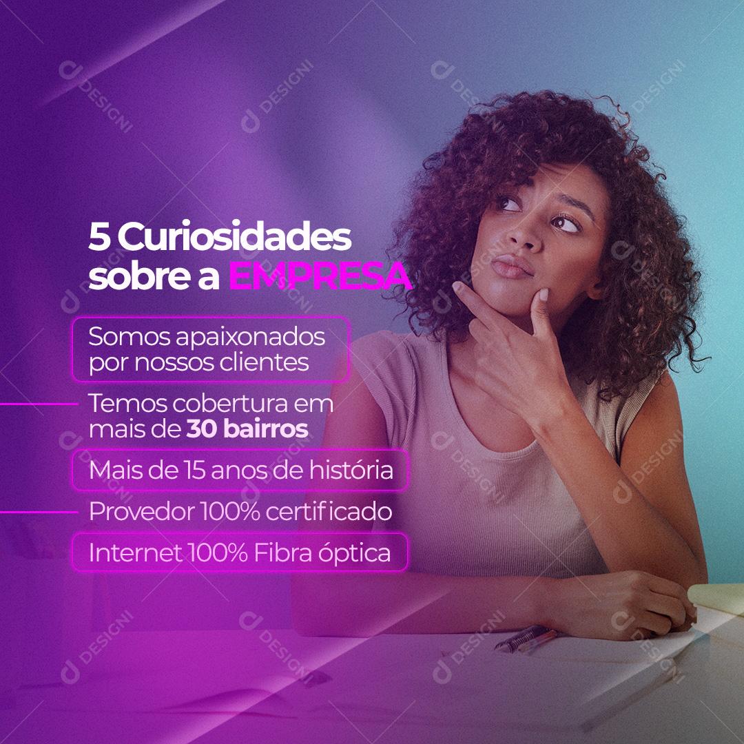 As 5 Curiosidades Sobre A Empresa Somos Apaixonados Social Media PSD Editável