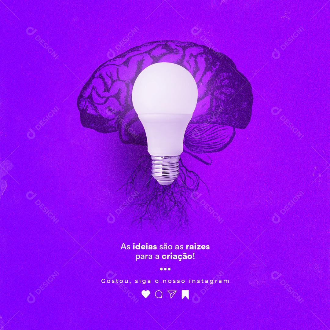 Social Media As ideias são as raizes para a criação Frase Motivacional PSD Editável