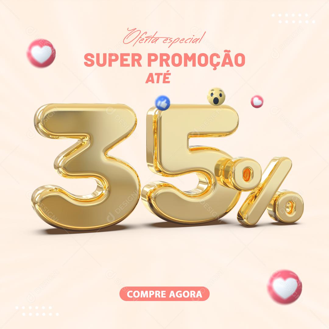 Social Media Oferta Especial Super Promoção Até 35% Lojas PSD Editável
