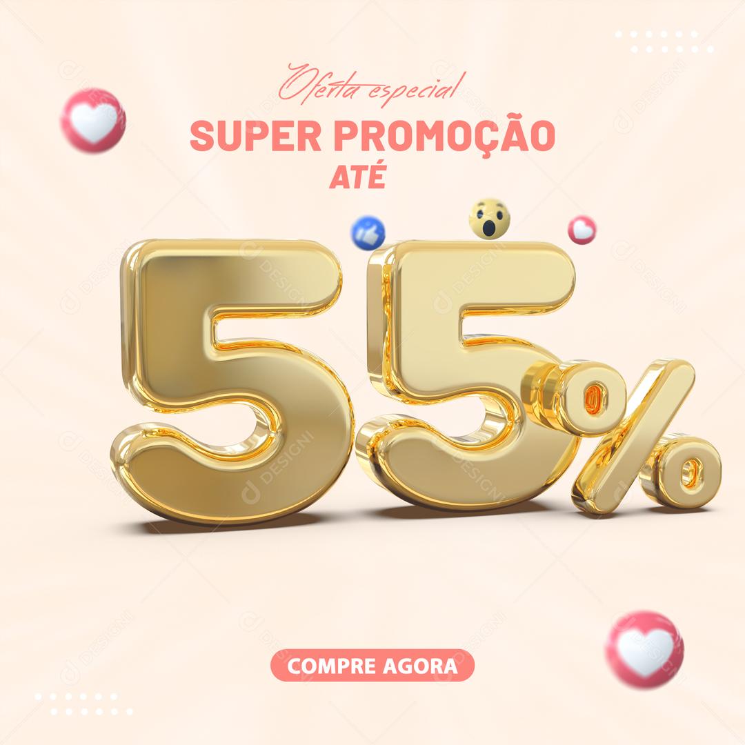 Social Media Oferta Especial Super Promoção Até 55% Lojas PSD Editável