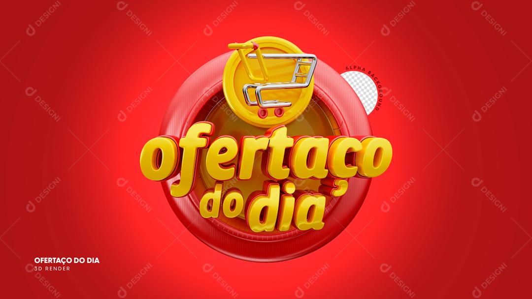 Selo 3D Para Composição Ofertado Do Dia Promoção PSD Editável
