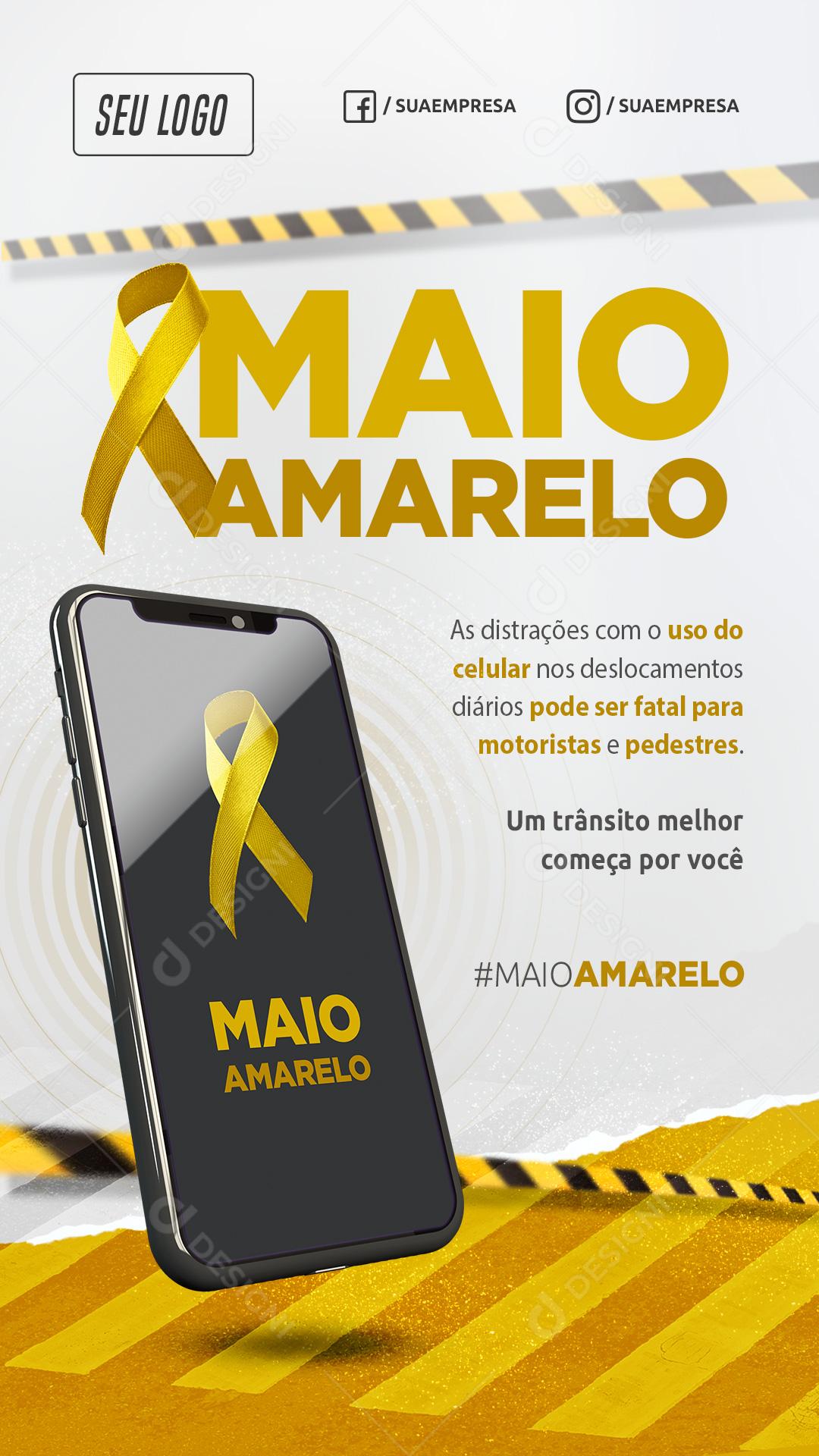 Social Media Story Maio Amarelo Um Trânsito Melhor Começa Por Você PSD Editável