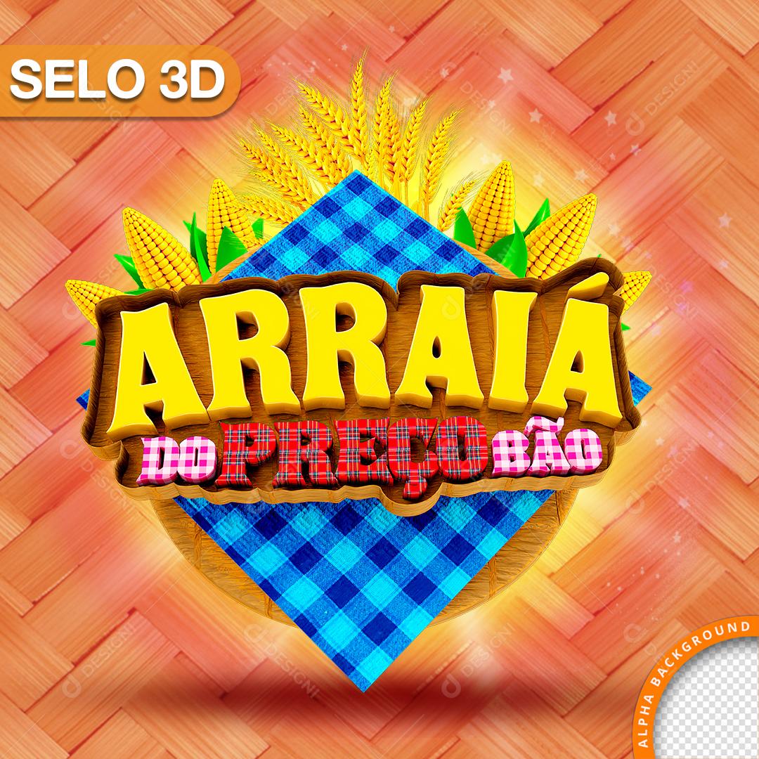 Selo 3D Para Composição Arraiá Do Preço Bão PNG Transparente