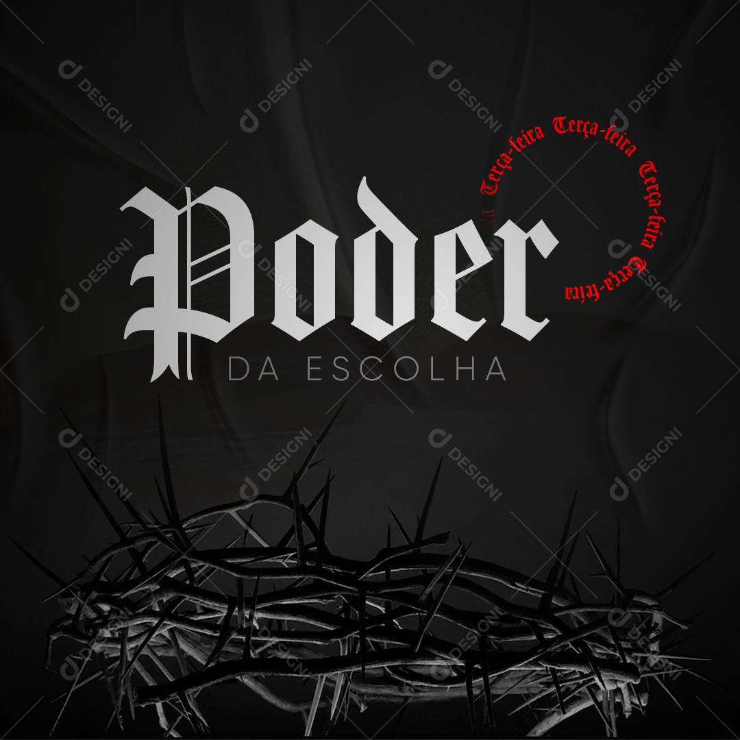 Post Gospel Poder da Escolha Media PSD Editável