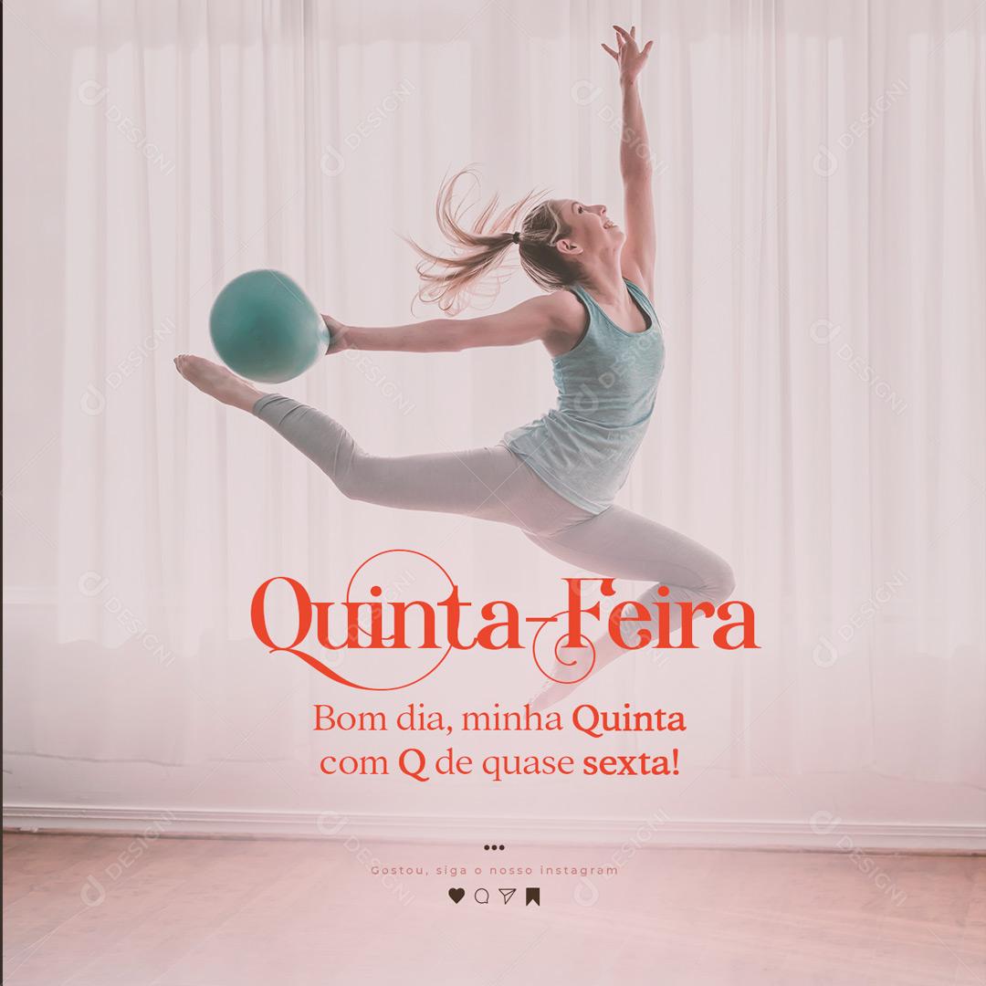 Social Media Motivacional Bom Dia Minha Quinta PSD Editável