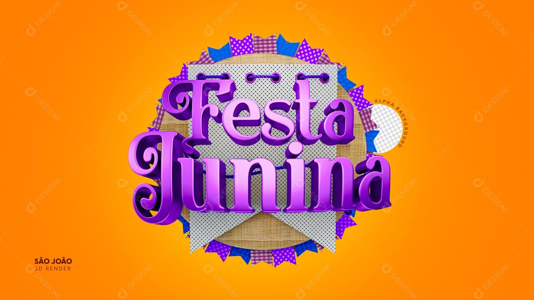 Selo 3D Para Composição Festa Junina PSD Editável