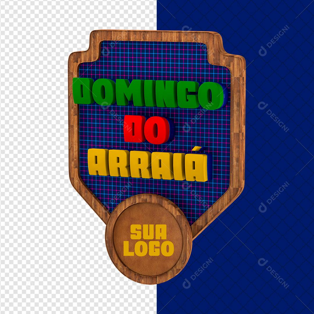 Selo 3D Para Composição Domingo Do Arraiá PSD Editável
