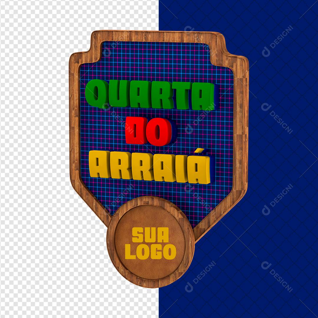 Selo 3D Para Composição Quarta Do Arraiá PSD Editável