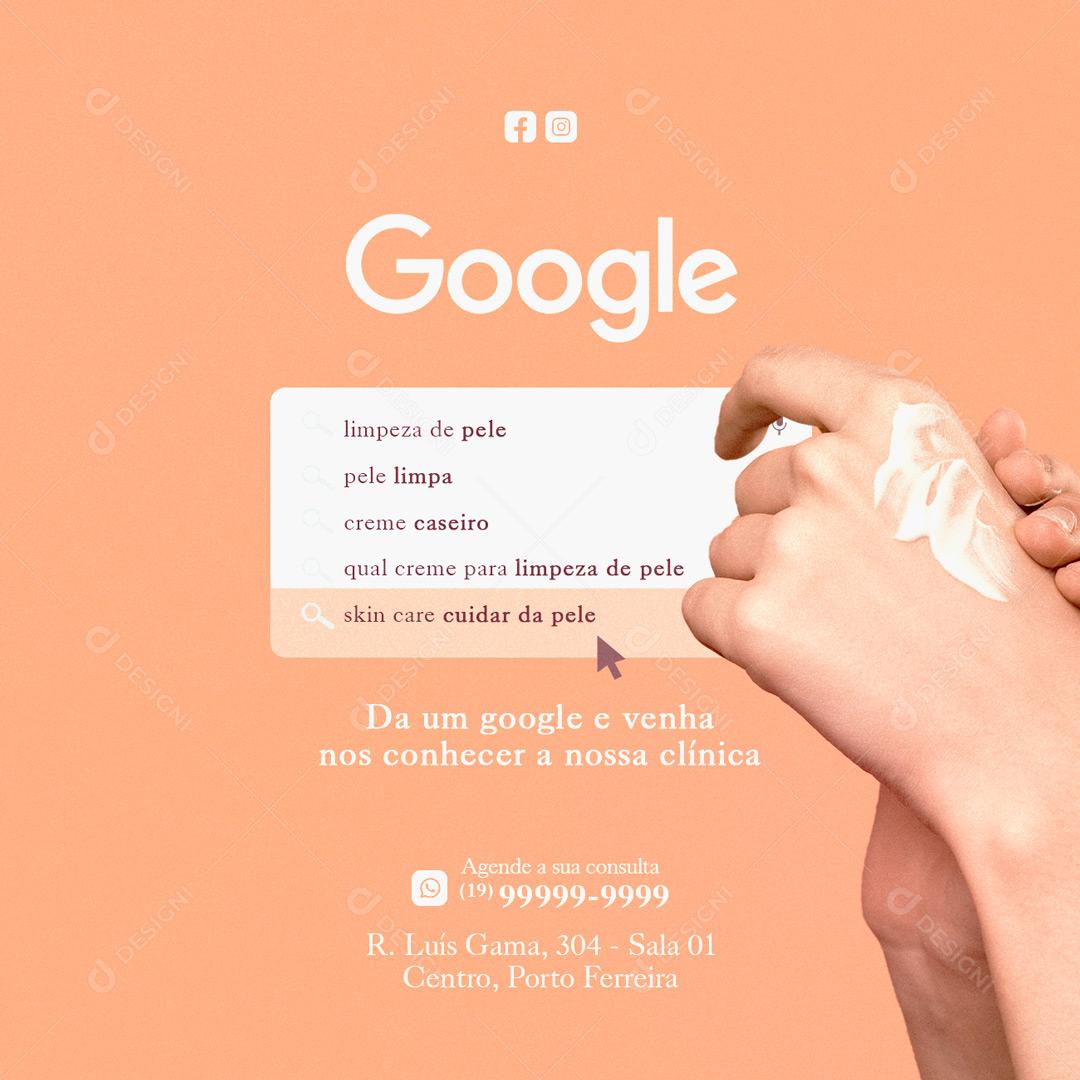 Social Media Google Limpeza de pele creme caseiro Estética Facial PSD Editável